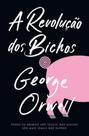 Livro - A revolução dos bichos