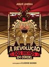 Livro - A revolução dos bichos em cordel (Adaptação da obra de George Orwell)