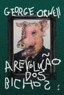 Livro - A revolução dos bichos