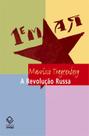 Livro - A Revolução Russa - 2ª edição Livro - A Revolução Russa - 2ª edição