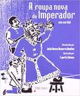 Livro - A roupa nova do imperador em cordel
