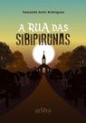 Livro - A Rua das Sibipirunas