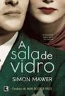 Livro - A sala de vidro Livro - A sala de vidro