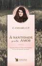Livro - À Santidade Pelo Amor