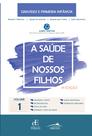 Livro - A Saúde de nossos filhos