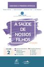 Livro - A Saúde de nossos filhos