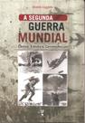 Livro - A Segunda Guerra Mundial: causas, estrutura, consequências