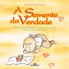 Livro - A Semente da Verdade