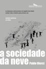 Livro - A sociedade da neve (Nova edição)