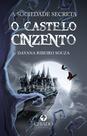 Livro - A sociedade Secreta: O Castelo Cinzento