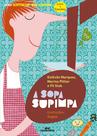 Livro - A Sopa Supimpa Livro - A Sopa Supimpa