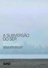 Livro - A subversão do ser