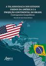 Livro - A Talassocracia dos Estados Unidos da América e a Projeção Continental do Brasil Livro - A Talassocracia dos Estados Unidos da América e a Projeção Continental do Brasil