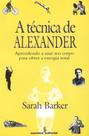 Livro - A técnica de Alexander Livro - A técnica de Alexander