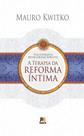 Livro - A terapia da reforma íntima