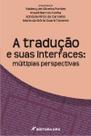 Livro - A tradução e suas interfaces