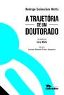 Livro - A trajetória de um doutorado