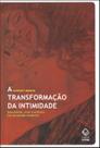 Livro - A transformação da intimidade