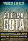 Livro - A última gota