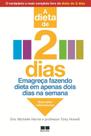 Livro - A verdadeira dieta de 2 dias