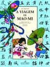 Livro - A viagem de Mao-mi