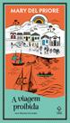 Livro - A viagem proibida Livro - A viagem proibida
