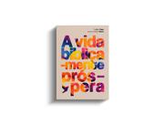 Livro - A Vida Biblicamente Próspera
