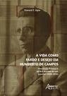 Livro - A Vida como Fardo e Desejo em Humberto de Campos