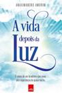 Livro - A vida depois da luz