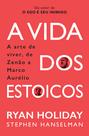 Livro - A Vida dos Estoicos