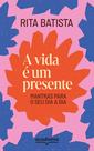 Livro - A vida é um presente Livro - A vida é um presente