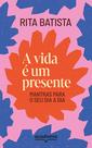 Livro - A vida é um presente