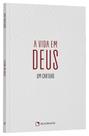 Livro - A vida em Deus