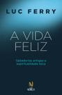 Livro - A vida feliz