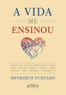 Livro - A vida me ensinou