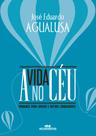 Livro - A vida no céu