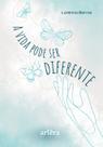 Livro - A vida pode ser diferente