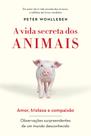 Livro - A vida secreta dos animais