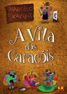 Livro - A vila dos caracóis