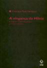 Livro - A vingança da Hileia