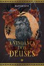 Livro - A vingança dos deuses Livro - A vingança dos deuses