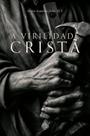 Livro - A Virilidade Cristã Livro - A Virilidade Cristã