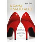Livro - A xamã de salto alto