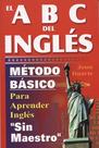 Livro ABCs del Ingles: Método Básico para Aprender Sin Maestro