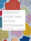Livro: Abrams Crochet Every Way Stitch Dictionary Livro: Abrams Crochet Every Way Stitch Dictionary