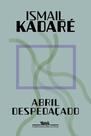 Livro - Abril despedaçado (Nova edição) Livro - Abril despedaçado (Nova edição)
