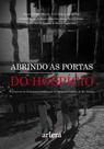 Livro - Abrindo as Portas do Hospício