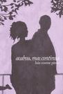 Livro - Acabou mas continua Livro - Acabou mas continua