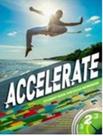 Livro - Accelerate 2 Sb And Exam Wb (Br) - 1St Ed