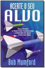 Livro - Acerte Seu Alvo Livro - Acerte Seu Alvo